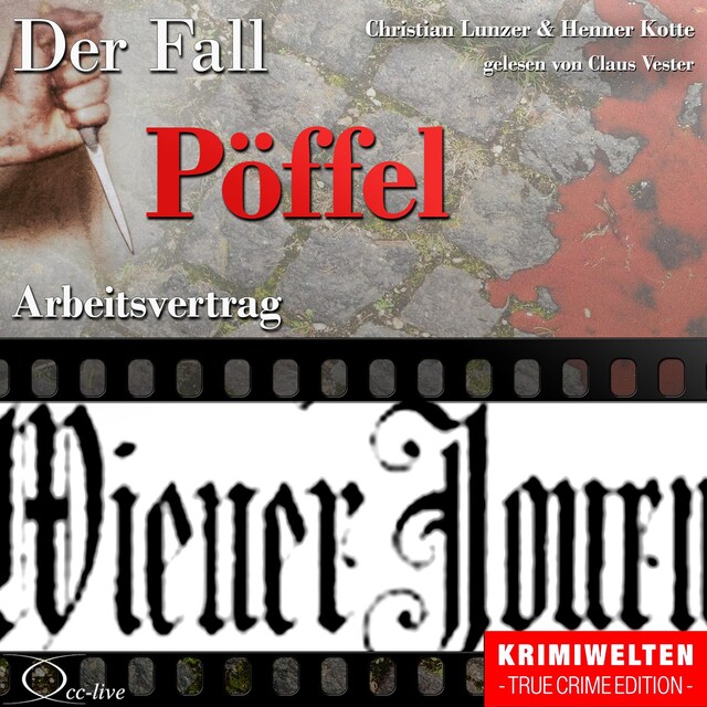 Book cover for Truecrime - Arbeitsvertrag (Der Fall Pöffel)