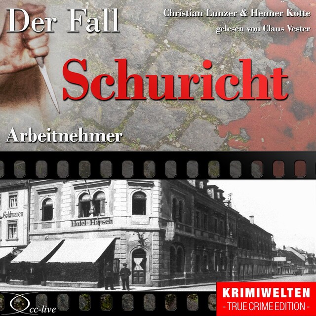 Buchcover für Truecrime - Arbeitnehmer (Der Fall Schuricht)