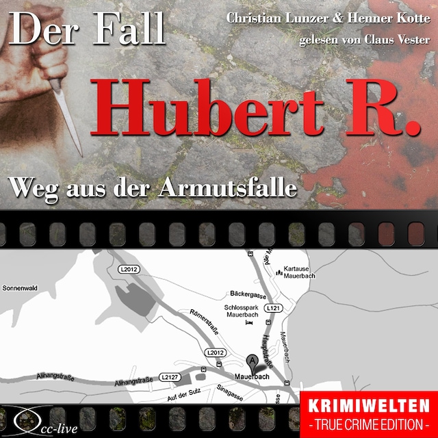 Couverture de livre pour Truecrime - Weg aus der Armutsfalle (Der Fall Hubert R.)