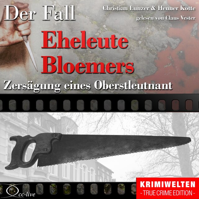 Book cover for Zersägung eines Oberstleutnant - Der Fall Eheleute Bloemers