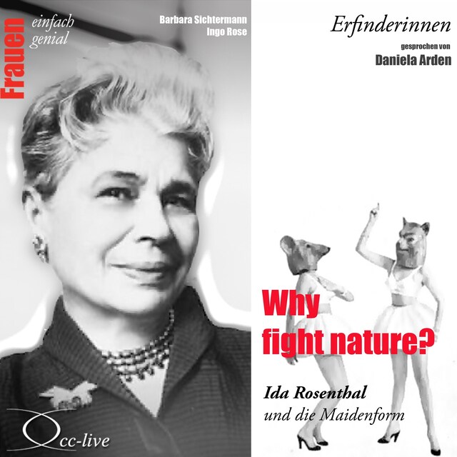 Couverture de livre pour Erfinderinnen - Why Fight Nature? (Ida Rosenthal und Die Maidenform)