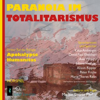Paranoia im Totalitarismus als Hörbuch