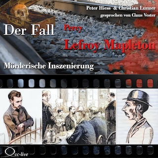 Mörderische Inszenierung - Der Fall Percy Lefroy Mapleton als Hörbuch