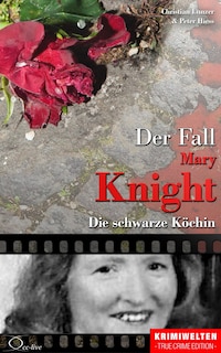 Der Fall Katherine Mary Knight