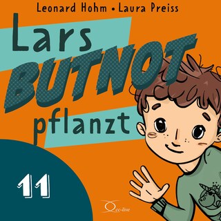 Lars BUTNOT pflanzt als Hörbuch