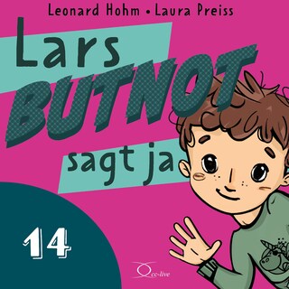 Lars BUTNOT sagt ja als Hörbuch
