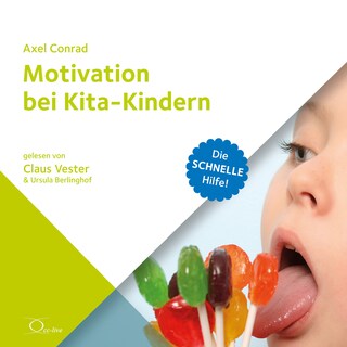 Motivation bei Kita-Kindern als Hörbuch
