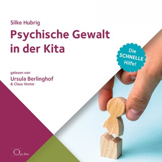 Psychische Gewalt in der Kita als Hörbuch