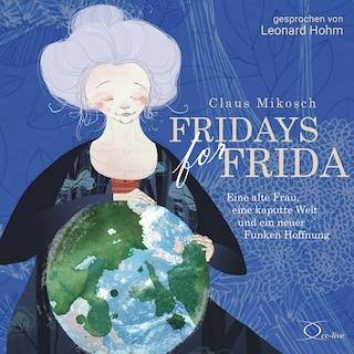 Fridays for Frida als Hörbuch