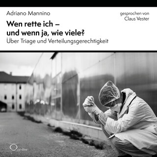 Wen rette ich - und wenn ja, wie viele? als Hörbuch