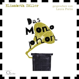 Das Monophon als Hörbuch