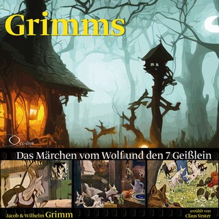 Das Märchen vom Wolf und den 7 Geißlein als Hörbuch