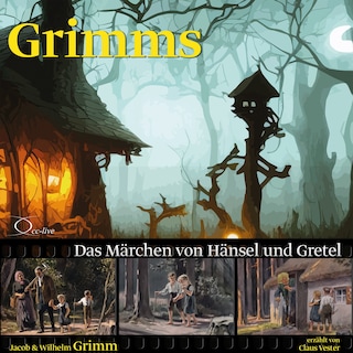 Das Märchen von Hänsel und Gretel als Hörbuch