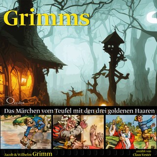 Das Märchen vom Teufel mit den drei goldenen Haaren als Hörbuch