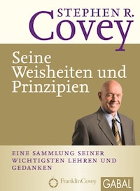 Seine Weisheiten und Prinzipien