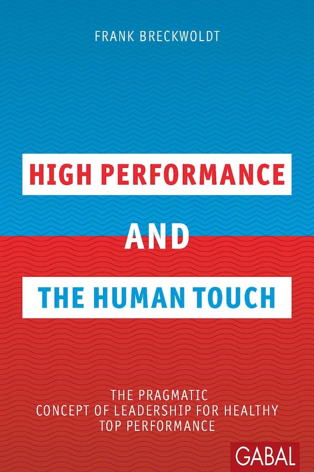 Okładka książki dla High Performance and the Human Touch