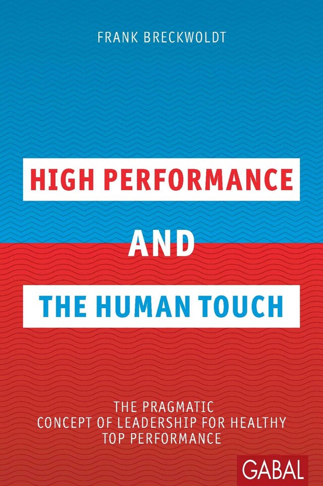 Okładka książki dla High Performance and the Human Touch