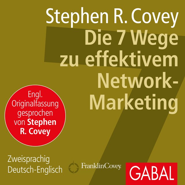 Bogomslag for Die 7 Wege zu effektivem Network-Marketing
