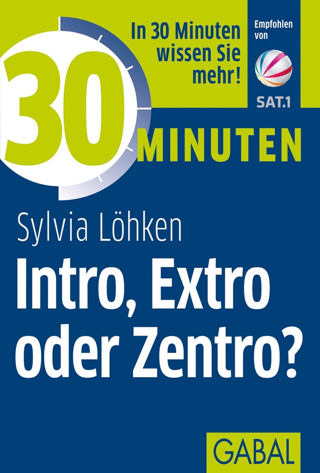 Couverture de livre pour 30 Minuten Intro, Extro oder Zentro?