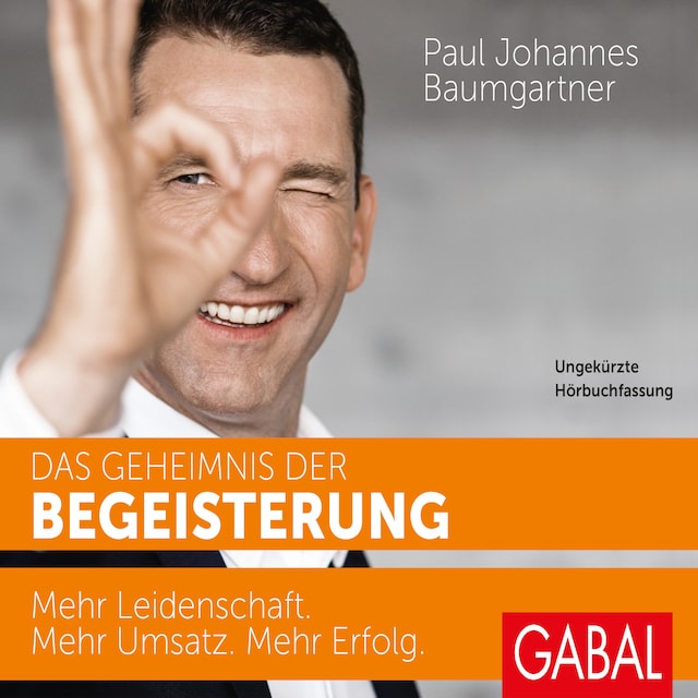 Book cover for Das Geheimnis der Begeisterung