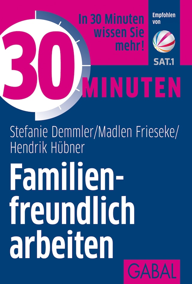 Okładka książki dla 30 Minuten Familienfreundlich arbeiten