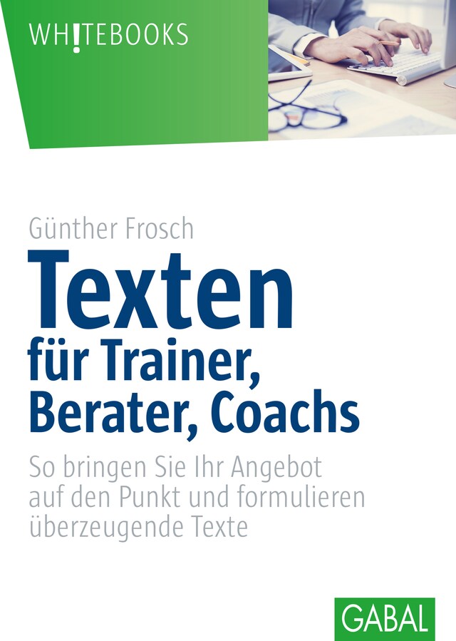 Buchcover für Texten für Trainer, Berater, Coachs
