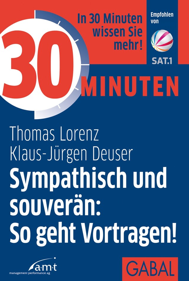 Kirjankansi teokselle 30 Minuten Sympathisch und souverän: So geht Vortragen!