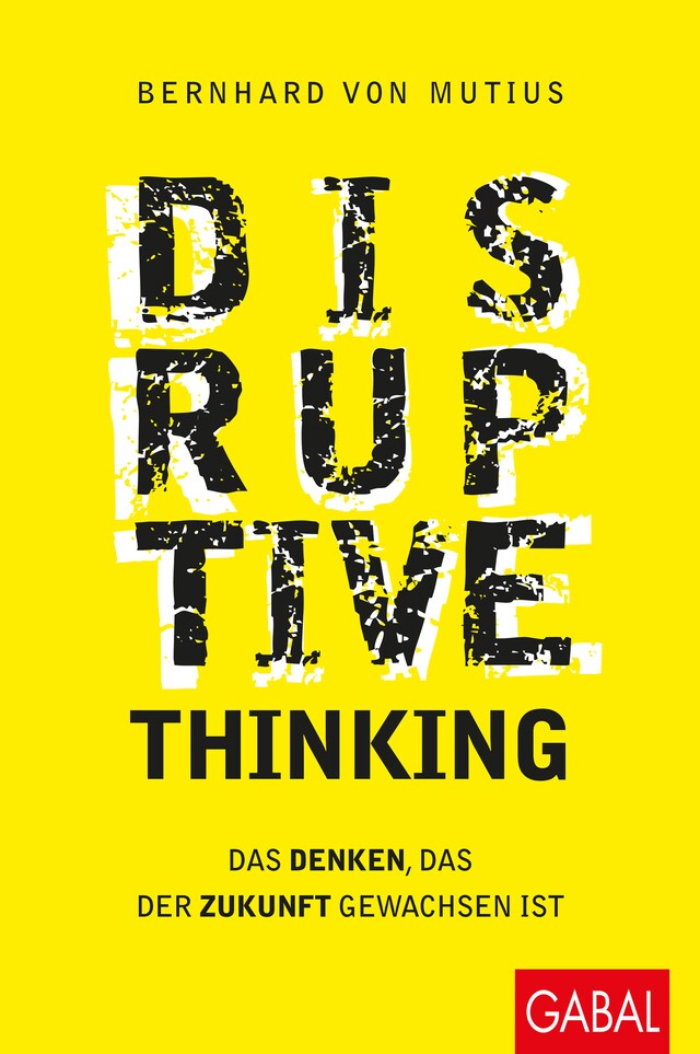 Book cover for Disruptive Thinking