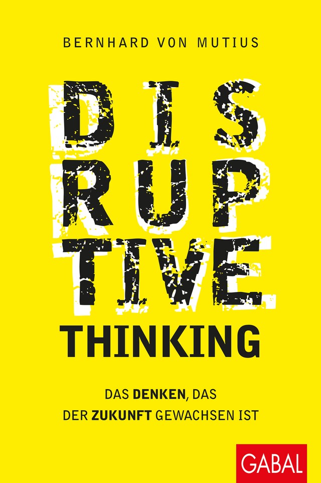 Kirjankansi teokselle Disruptive Thinking