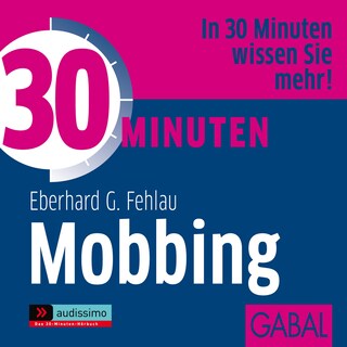 30 Minuten Mobbing als Hörbuch