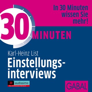 30 Minuten Einstellungsinterviews als Hörbuch