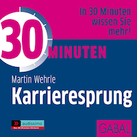 30 Minuten Karrieresprung
