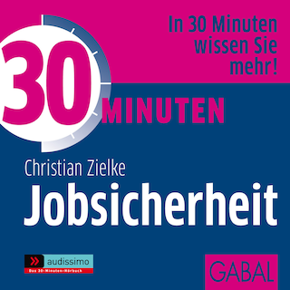 30 Minuten Jobsicherheit als Hörbuch