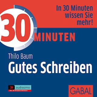 30 Minuten Gutes Schreiben als Hörbuch