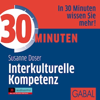 30 Minuten Interkulturelle Kompetenz als Hörbuch