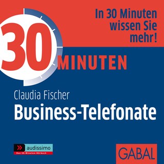 30 Minuten Business-Telefonate als Hörbuch