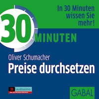 30 Minuten Preise durchsetzen