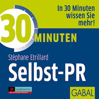 30 Minuten Selbst-PR als Hörbuch