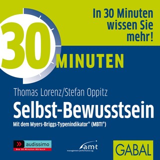 30 Minuten Selbst-Bewusstsein als Hörbuch
