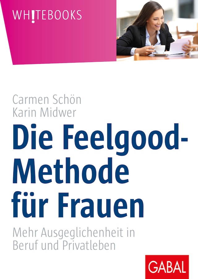 Buchcover für Die Feelgood-Methode für Frauen