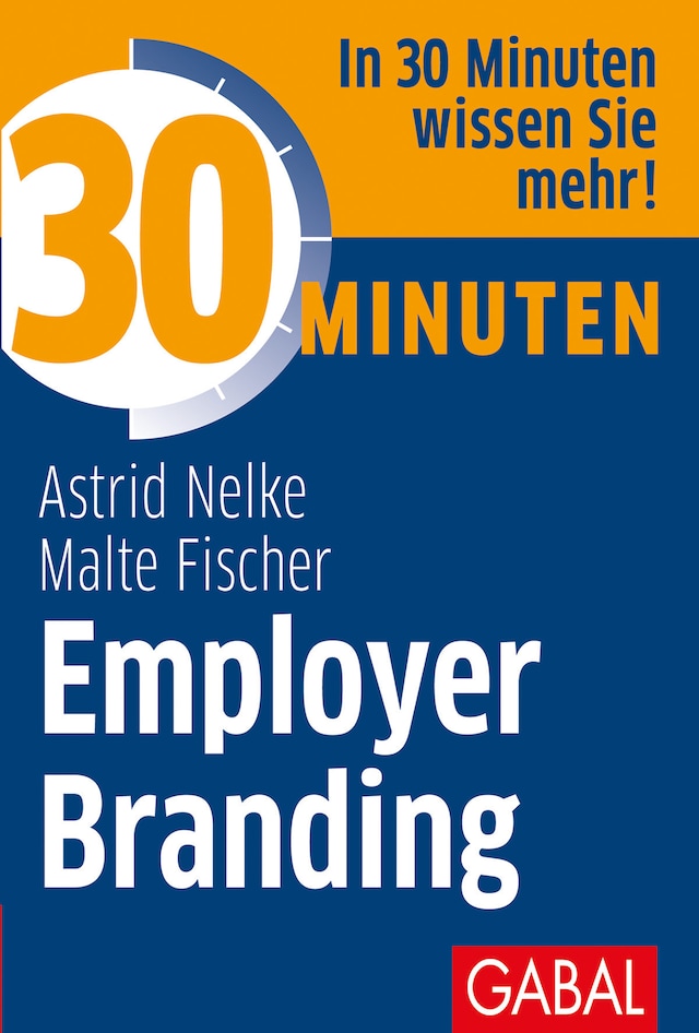 Kirjankansi teokselle 30 Minuten Employer Branding