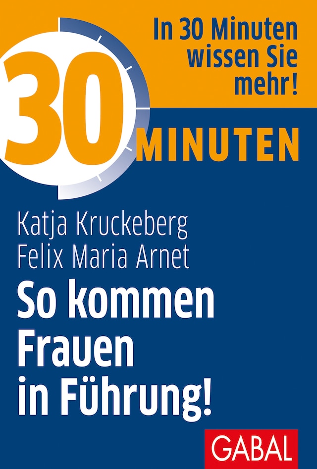 Book cover for 30 Minuten So kommen Frauen in Führung!