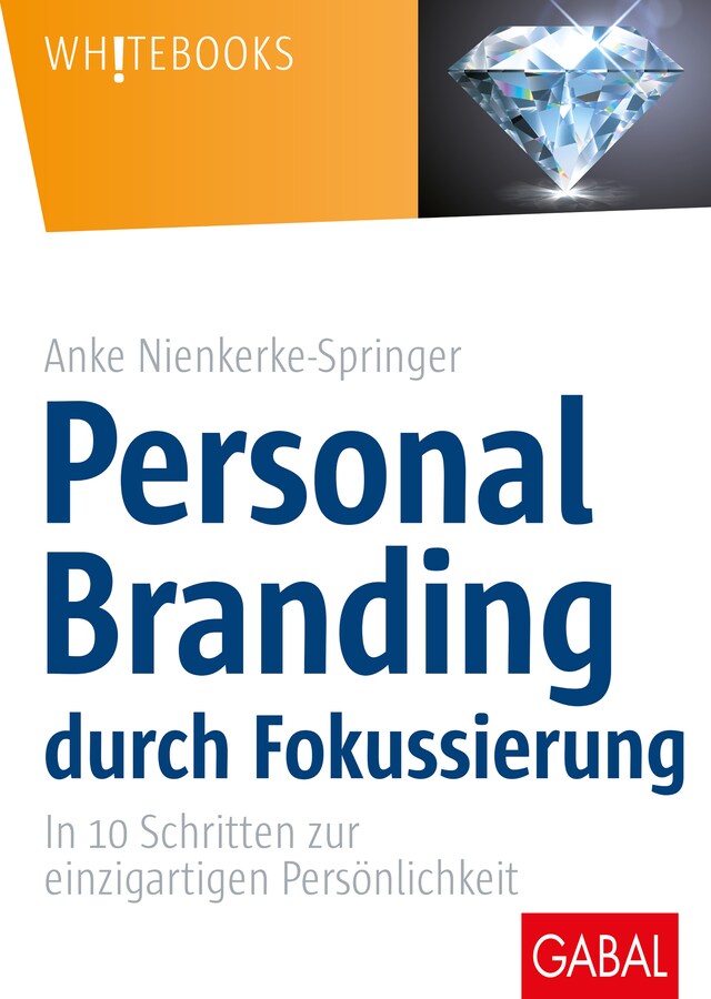 Kirjankansi teokselle Personal Branding durch Fokussierung