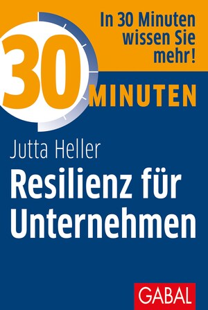 30 Minuten Resilienz für Unternehmen bookCoverFor