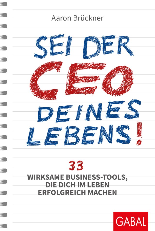 Couverture de livre pour Sei der CEO deines Lebens!