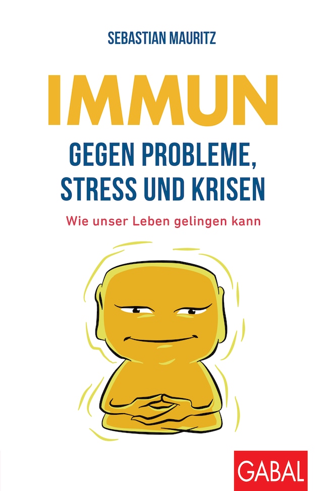 Buchcover für Immun gegen Probleme, Stress und Krisen