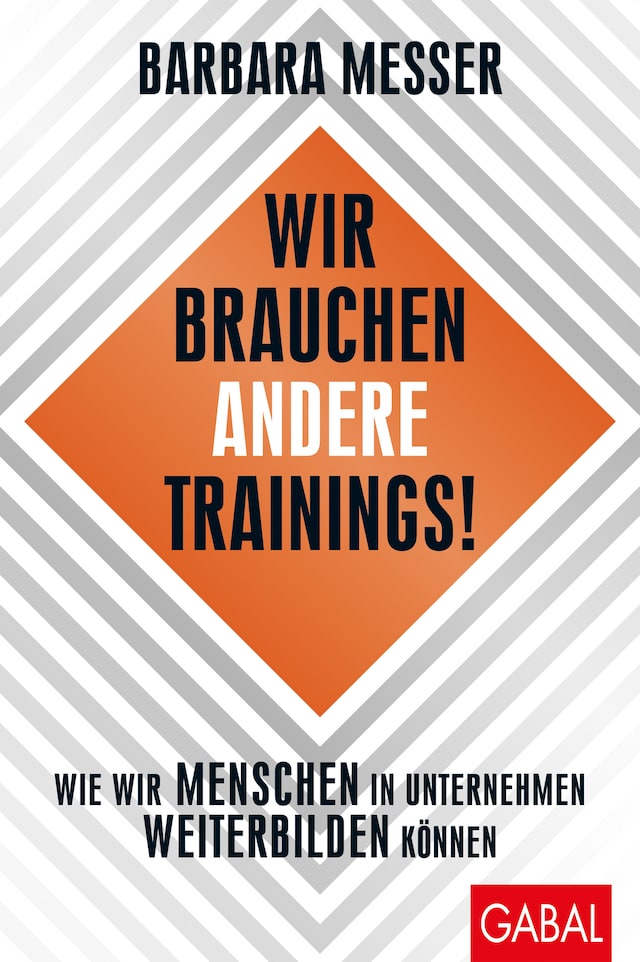 Book cover for Wir brauchen andere Trainings!