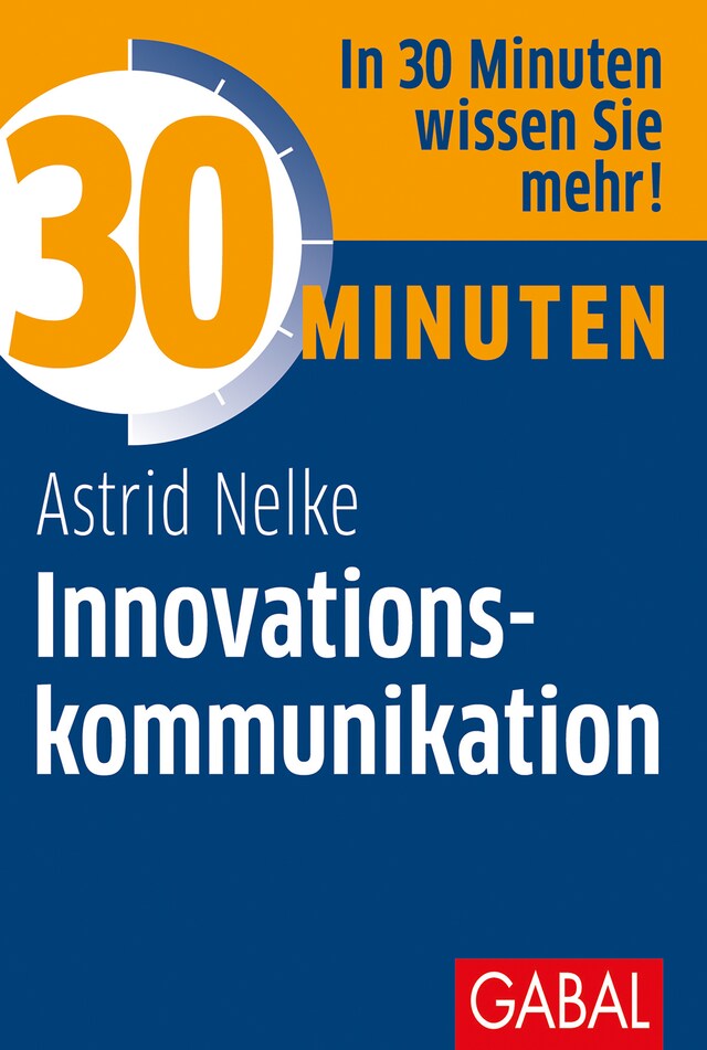 Book cover for 30 Minuten Innovationskommunikation