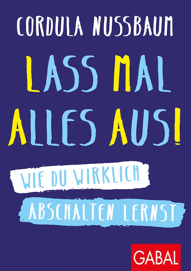 Book cover for Lass mal alles aus!