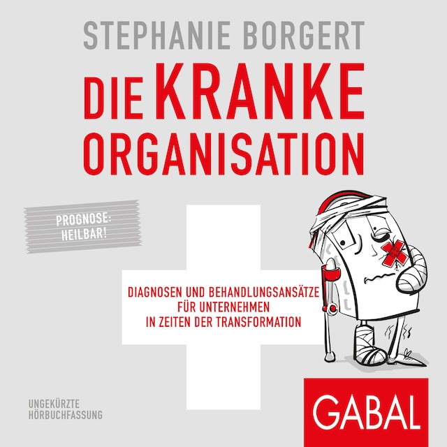 Book cover for Die kranke Organisation